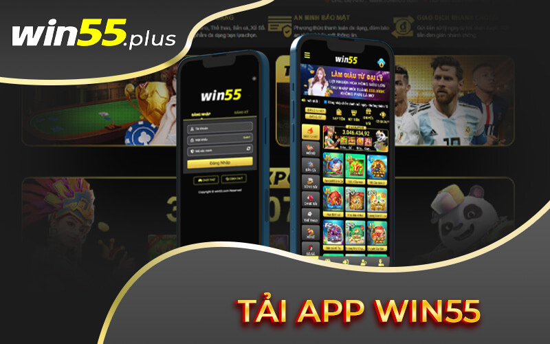 Tải app Win55 mượt mà